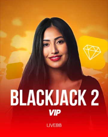 Blackjack 2 Vip - Live88